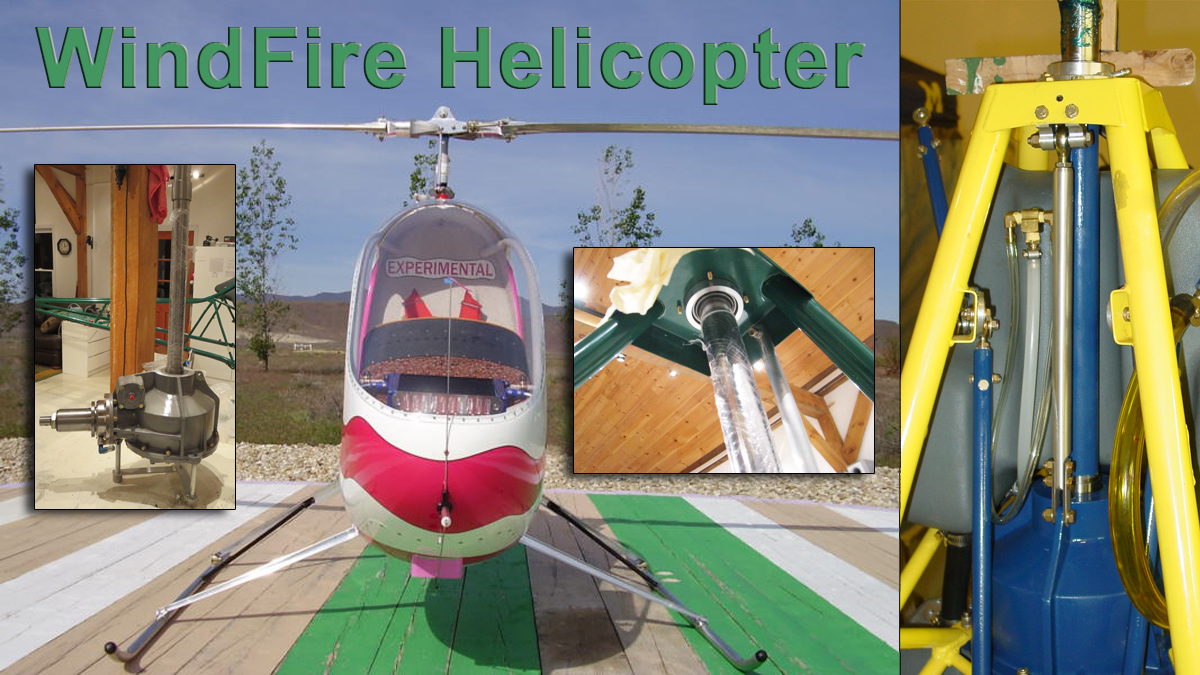 Daniel MacPherson's WindFire Helicopter