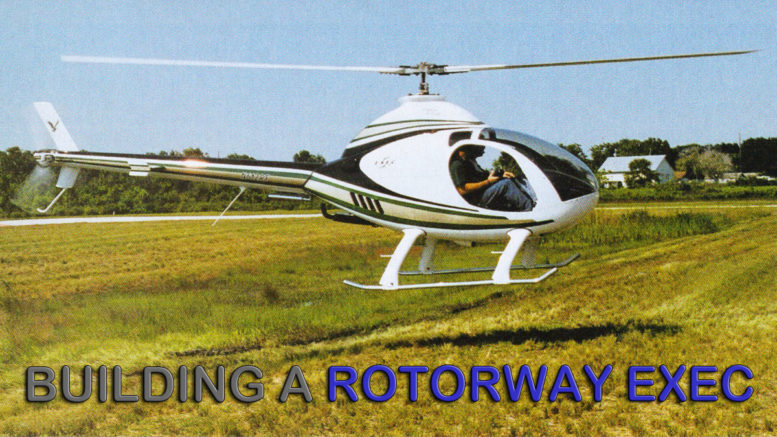 building a rotorway exec helicopter kit